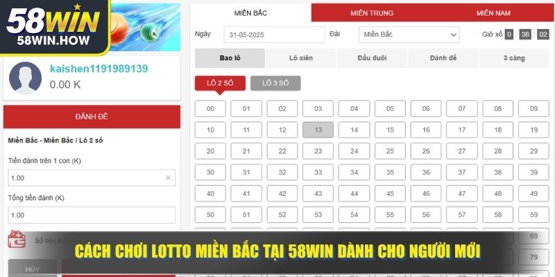 Cách chơi Lotto miền Bắc tại 58WIN dành cho người mới