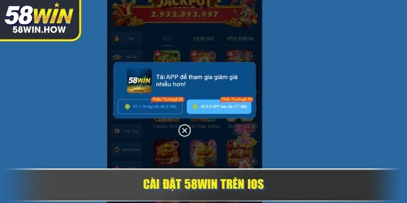 Cài đặt 58WIN trên iOS