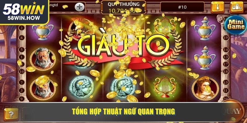 Tổng hợp thuật ngữ quan trọng